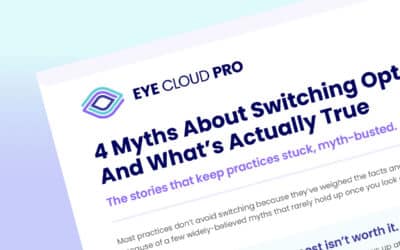 Switching Optometry Software: Separating Myths From Reality