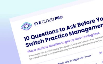 10 Questions to Ask Before You Switch Practice Management Systems